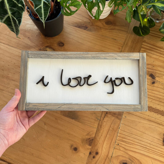 One "I love you"